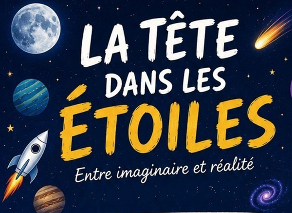 banniere-La-tete-dans-les-etoiles-Aout2026-mjc-champagnier